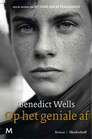 Benedict Wells Op het geniale af Recensie