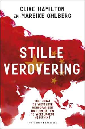 Clive Hamilton Mareike Ohlberg Stille verovering Recensie