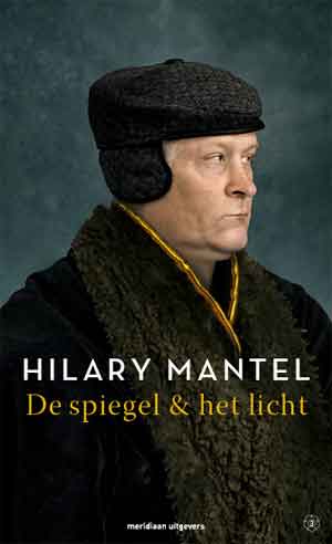 Hilary Mantel De spiegel & het licht Recensie