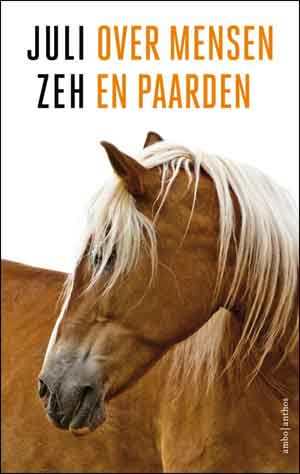 Juli Zeh Over mensen en paarden Recensie