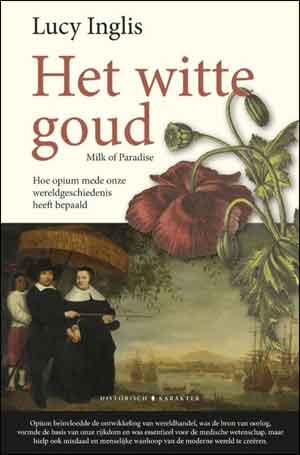 Lucy Inglis Het witte goud Recensie