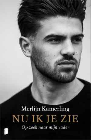 Merlijn Kamerling Nu ik je zie Boek over Antonie Kamerling