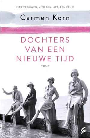 Carmen Korn Dochters van een nieuwe tijd Recensie