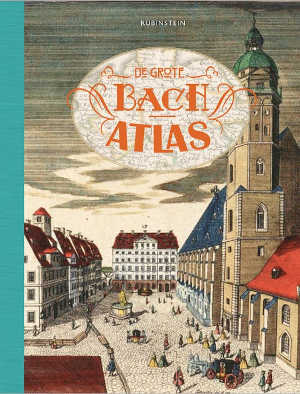 De Grote Bach Atlas Recensie