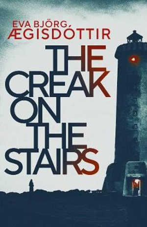 Eva Björg Ægisdóttir The Creak on the Stairs Recensie