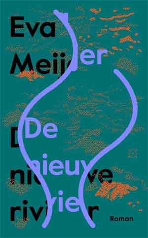 Eva Meijer De nieuwe rivier Recensie