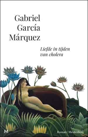 Gabriel Garcia Marquez Liefde in tijden van cholera Recensie en Boekbespreking