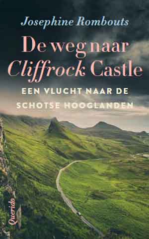 Josephine Rombouts De weg naar Cliffrock Castle Recensie