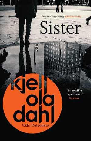 Kjell Ola Dahl Sister Recensie