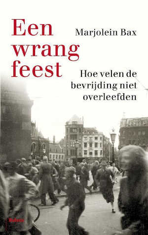 Marjolein Bax Een wrang feest Recensie