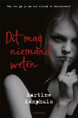 Martine Kamphuis Dit mag niemand weten Recensie