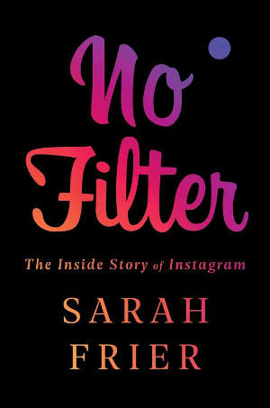 Sarah Frier No Filter Boek over Instragram Recensie