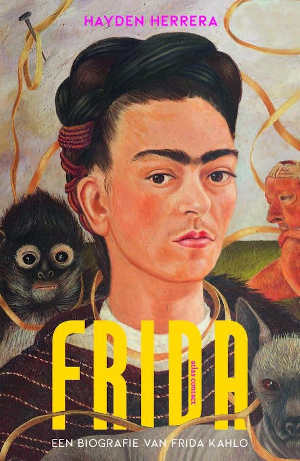 Hayden Herrera Frida Biografie van Frida Kahlo