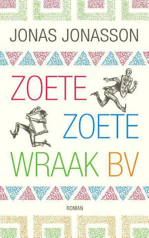 Jonas Jonasson Zoete zoete wraak BV Recensie