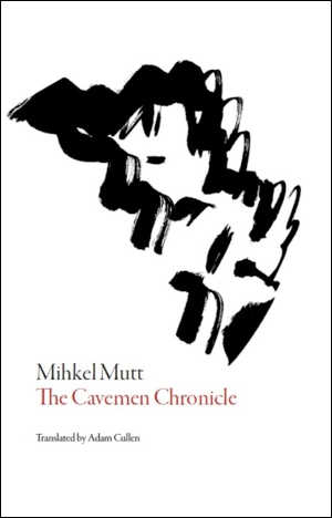 Mihkel Mutt The Cavemen Chronicle Roman uit Estland