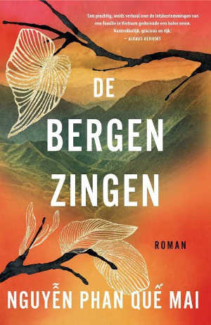 Phan Que Mai Nguyen De bergen zingen Recensie