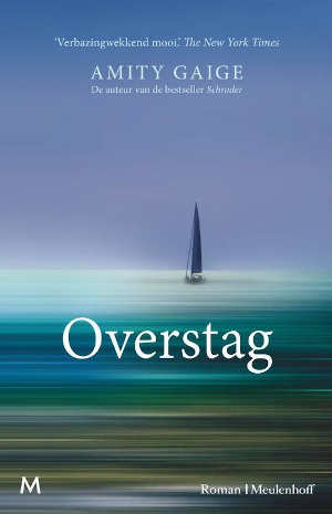 Amity Gaige Overstag Recensie