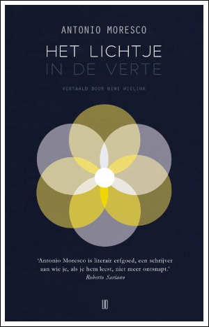 Antonio Moresco Het lichtje in de verte Recensie
