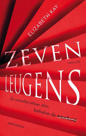 Elizabeth Kay Zeven leugens Recensie