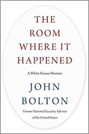 John Bolton The Room Where It Happened Boek over Donald Trump