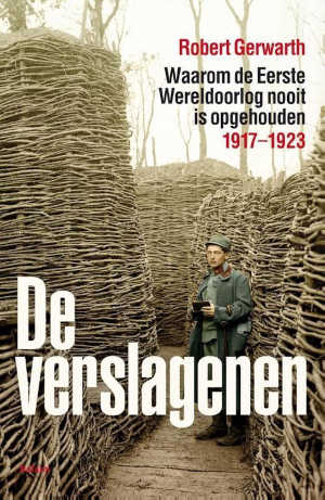 Robert Gerwarth De verslagenen Recensie