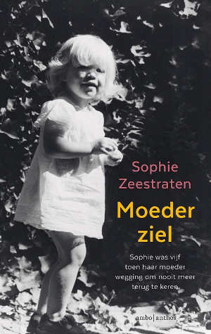 Sophie Zeestraten Moederziel Recensie