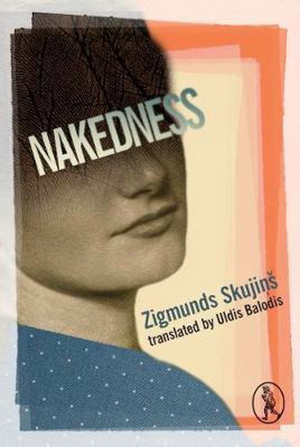 Zigmunds Skujiņš Nakedness Recensie