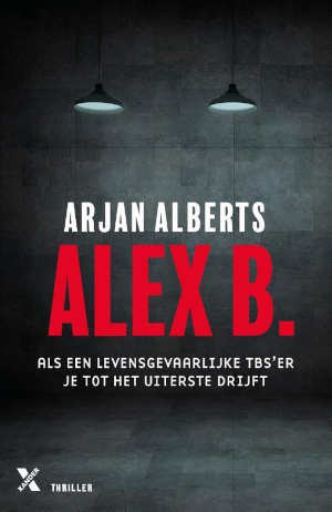 Arjan Alberts Alex B. Recensie