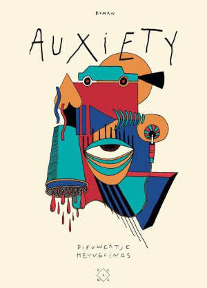 Dieuwertje Heuvelings Auxiety Recensie