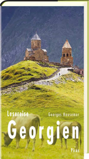 George Hausemer Lesereise Georgien Reisverhalen uit Georgië