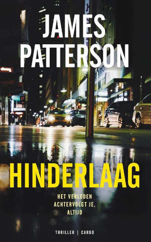 James Patterson Hinderlaag Recensie