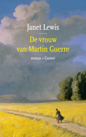 Janet Lewis De vrouw van Martin Guerre Recensie