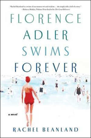 Rachel Beanland Florence Adler Swims Forever Recensie