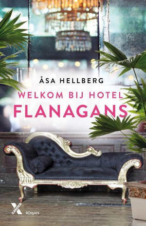 Åsa Hellberg Welkom bij hotel Flanagans Recensie