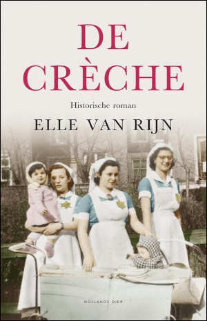 Elle van Rijn De crèche Recensie