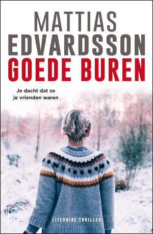 Mattias Edvardsson Goede buren Recensie