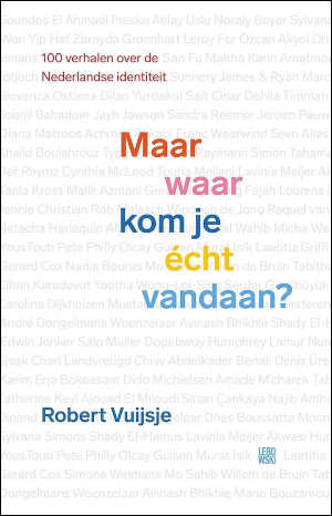 Robert Vuijsje Maar waar kom je echt vandaan Recensie