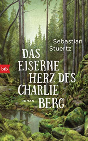 Sebastian Stuertz Das eiserne Herz des Charlie Berg Recensie