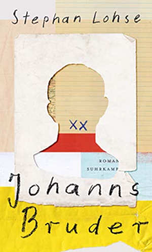 Stephan Lohse Johanns Bruder Recensie