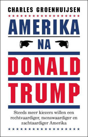 Charles Groenhuijsen Amerika na Donald Trump Recensie