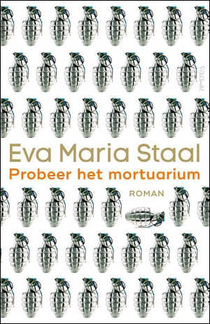 Eva Maria Staal Probeer het mortuarium Recensie