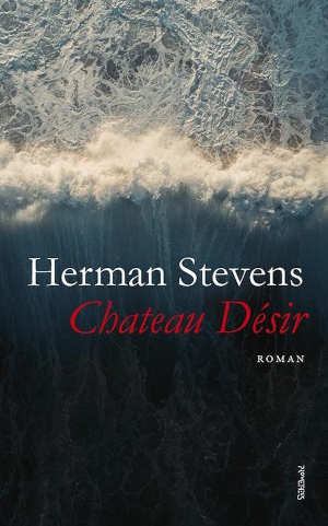 Herman Stevens Chateau Désir Recensie