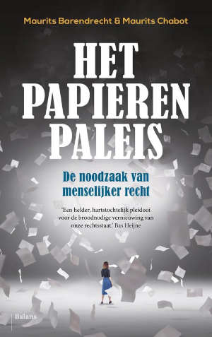 Maurits Barendrecht & Maurits Chabot Het papieren paleis Recensie