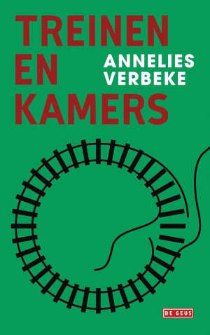 Annelies Verbeke Treinen en kamers Recensie