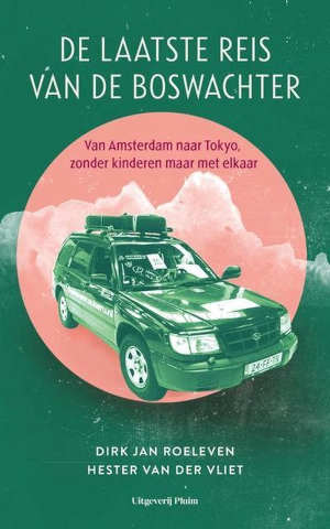 De laatste reis van de boswachter Recensie boek van Dirk Jan Roeleven en Hester van der Vliet