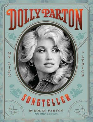 Dolly Parton Songteller My Life in Lyrics Boek