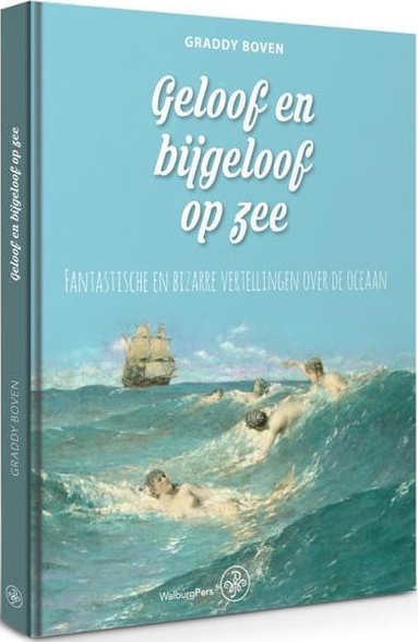 Graddy Boven Geloof en bijgeloof op zee Recensie