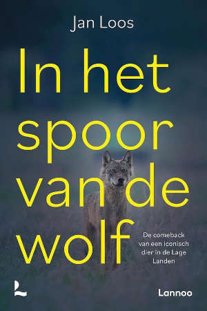 Jan Loos In het spoor van de wolf Recensie