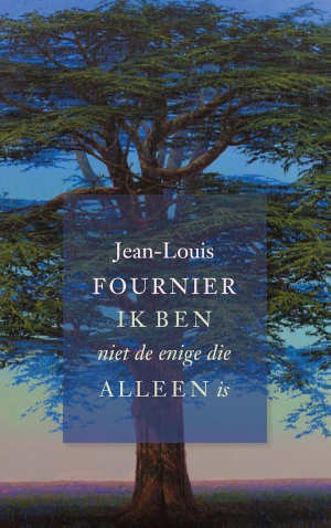 Jean-Louis Fournier Ik ben niet de enige die alleen is Recensie