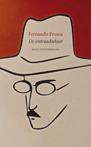 Fernando Pessoa De ontraadselaar Recensie detectiveverhalen